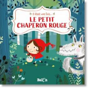 Le petit chaperon rouge