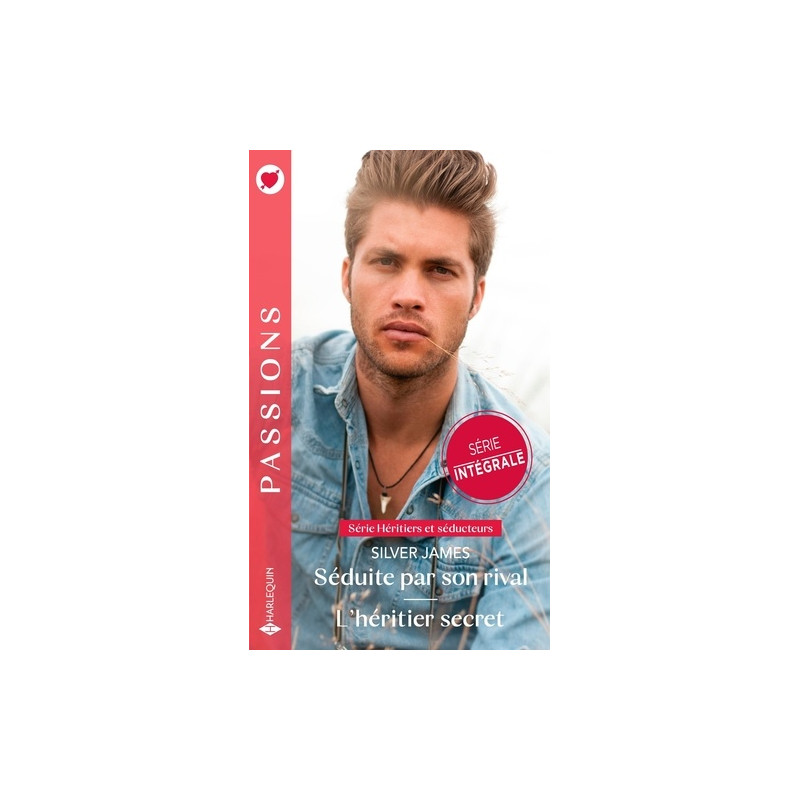 Héritiers et séducteurs Intégrale