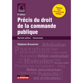 Précis du droit de la commande publique - Marchés publics - Concessions