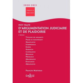 Petit traité d'argumentation judiciaire et de plaidoirie