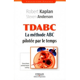 TDABC - La méthode ABC pilotée par le temps