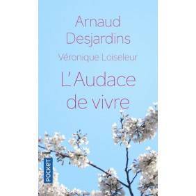 L'audace de vivre