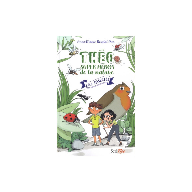 Théo, super-héros de la nature Tome 1