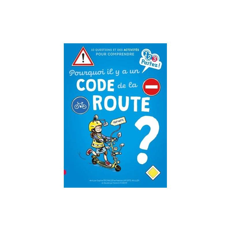 Pourquoi il y a un code de la route ?