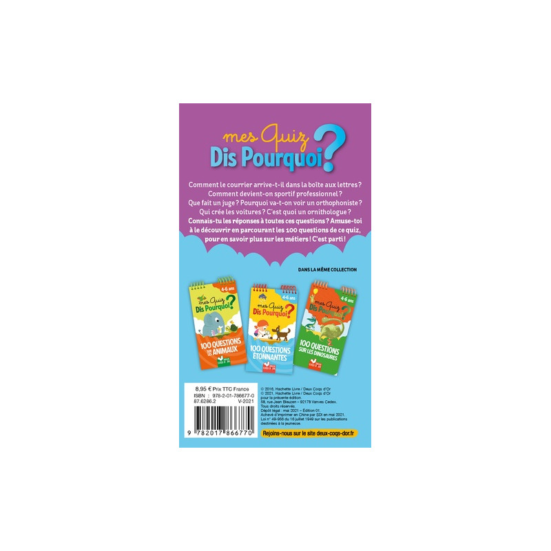 Mes quiz dis pourquoi ? - 100 questions sur les métiers