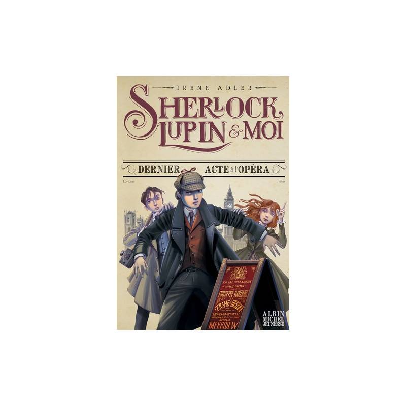 Sherlock, Lupin et moi Tome 2