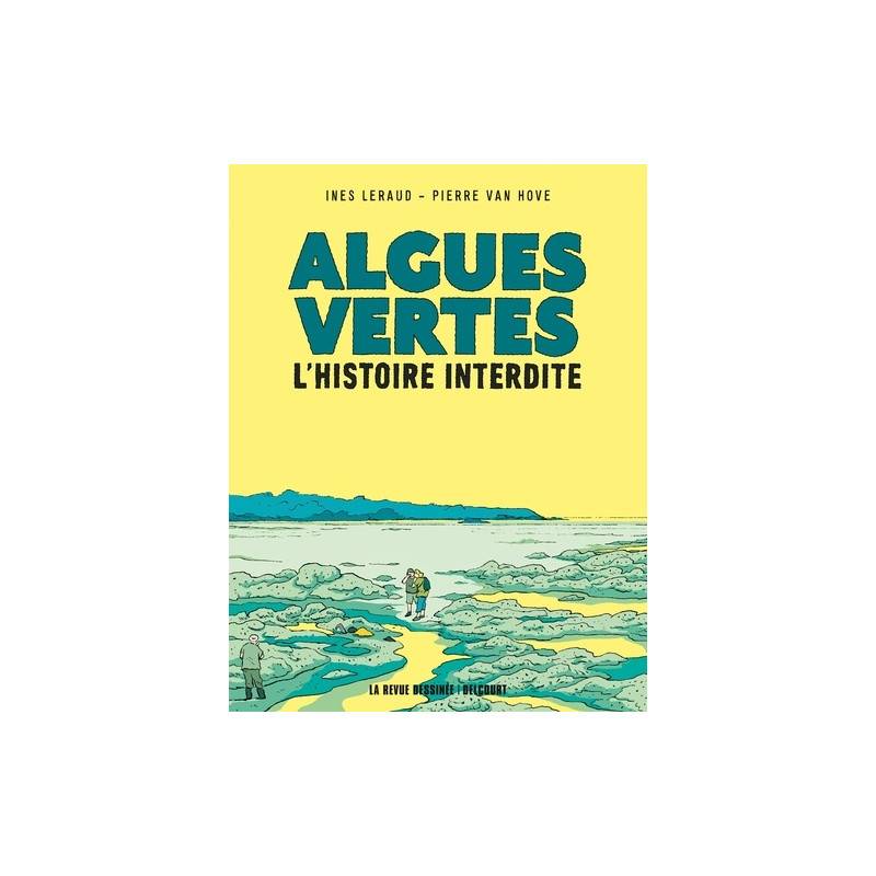 Algues vertes - L'histoire interdite