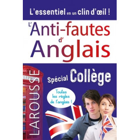 Anti-fautes d'anglais - Spécial Collège