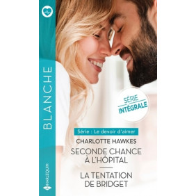 Seconde chance à l'hôpital - La tentation de Bridget