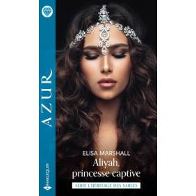 Aliyah, princesse captive