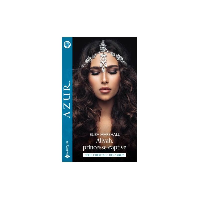 Aliyah, princesse captive