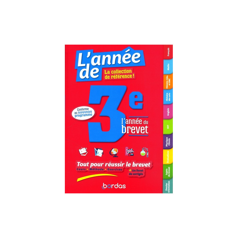L'année de 3e - Tout pour réussir le brevet