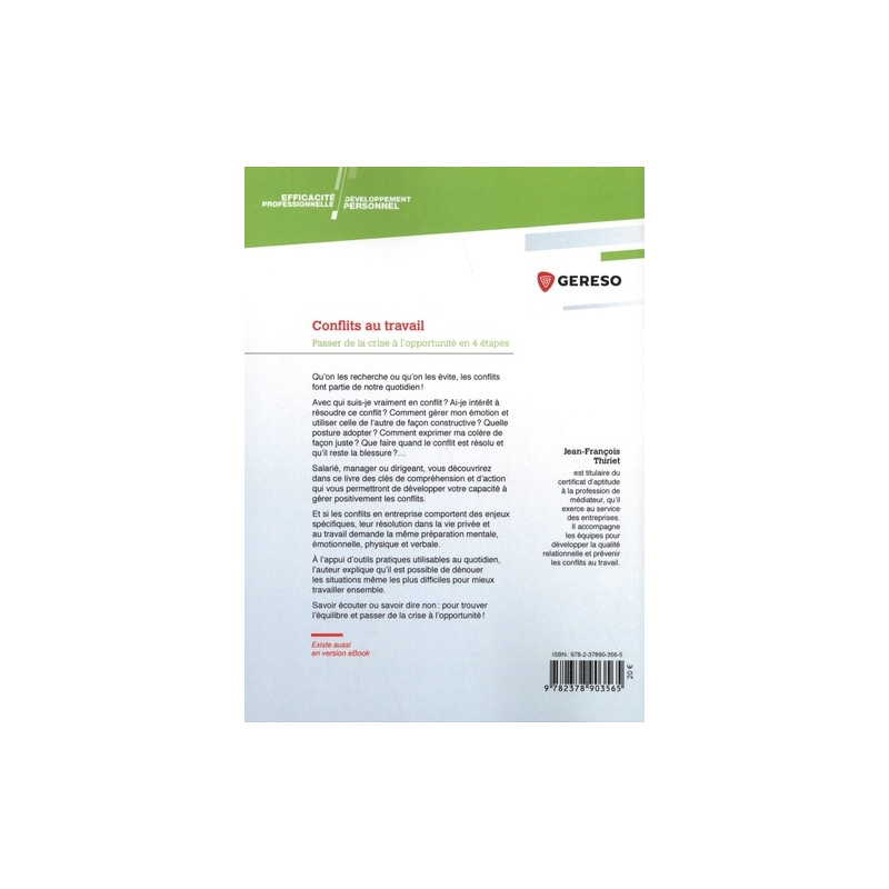 Conflits au travail - Passer de la crise à l'opportunité en 4 étapes