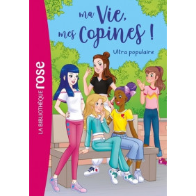 Ma Vie, mes Copines ! Tome 22
