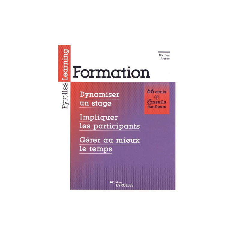 Formation - Dynamiser un stage, impliquer les participants, gérer au mieux le temps