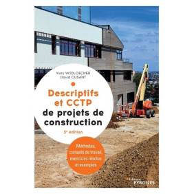 Descriptifs et CCTP de projets de construction - Manuel de formation initiale et continue