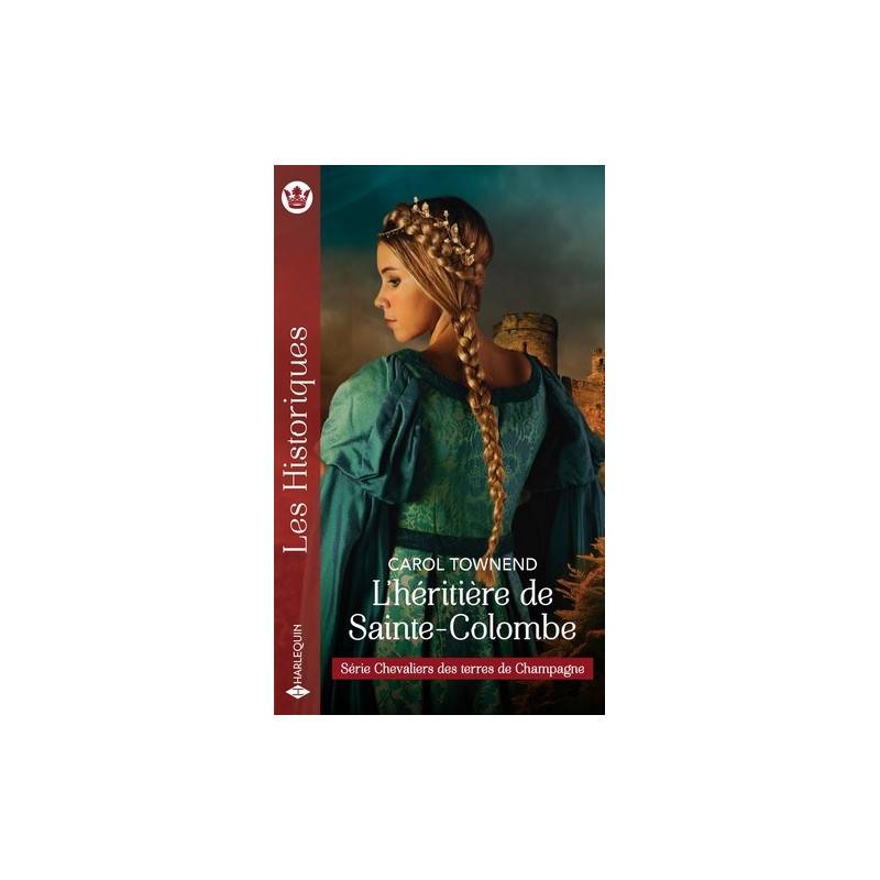 Chevaliers des terres de Champagne Tome 4