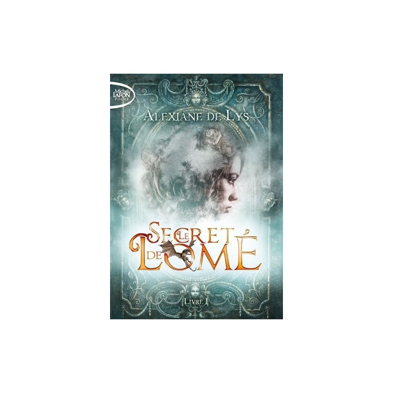 Le Secret de Lomé Tome 1