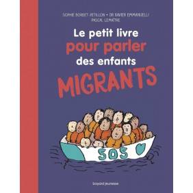 Le petit livre pour parler des enfants migrants
