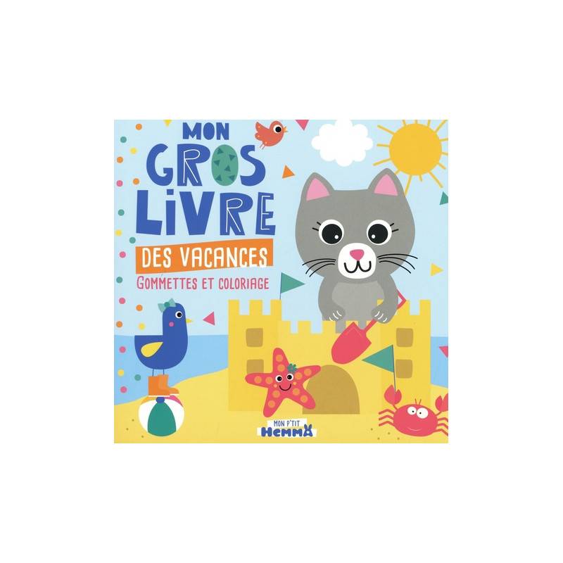 Mon gros livre des vacances