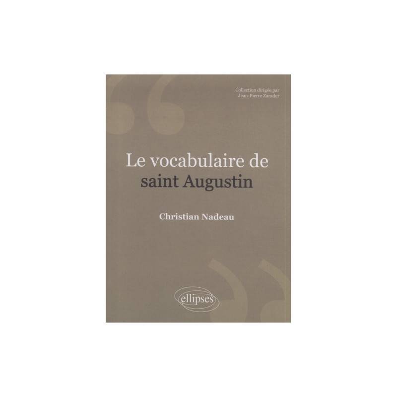 Le vocabulaire de Saint-Augustin