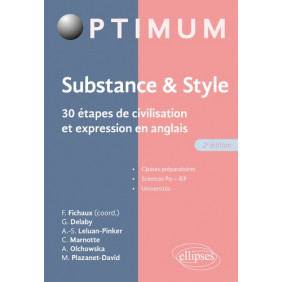Substance & style - 30 étapes de civilisation et expression en anglais