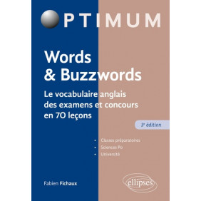 Words & Buzzwords - Le vocabulaire anglais des examens et concours en 70 leçons
