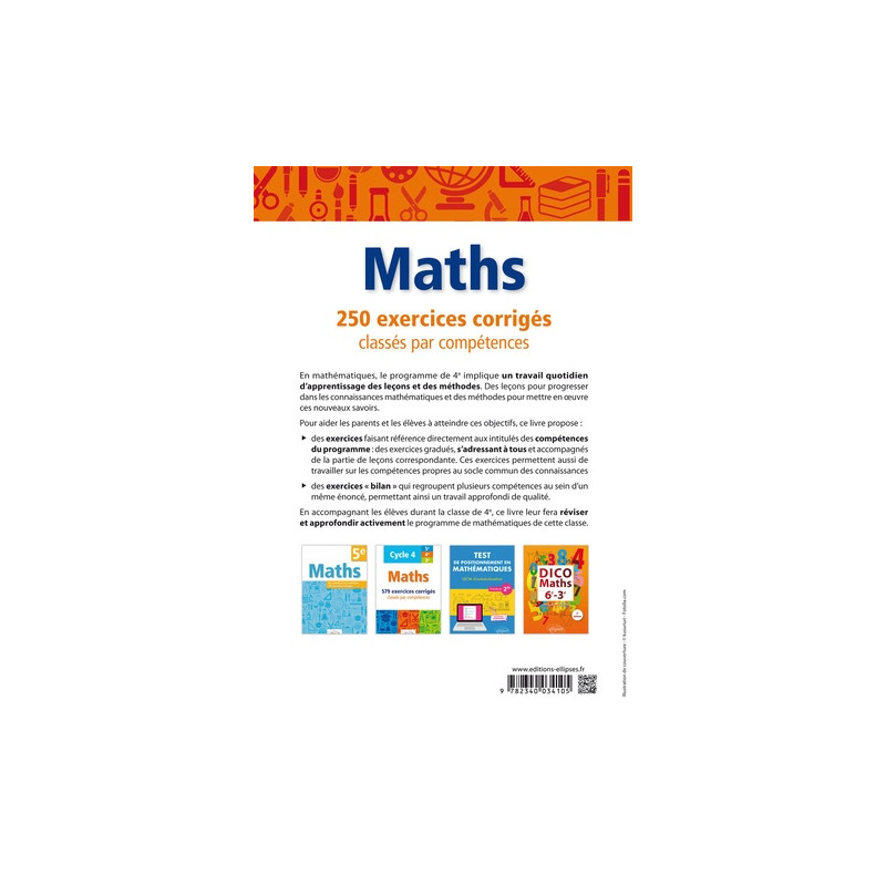 Maths 4e - 250 exercices corrigés classés par compétences