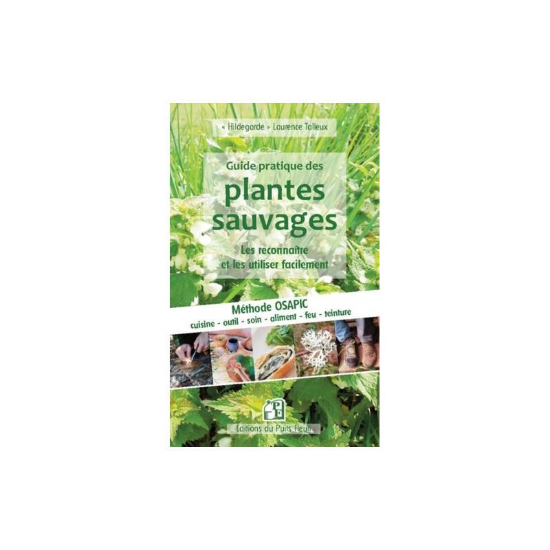 Guide pratique des plantes sauvages