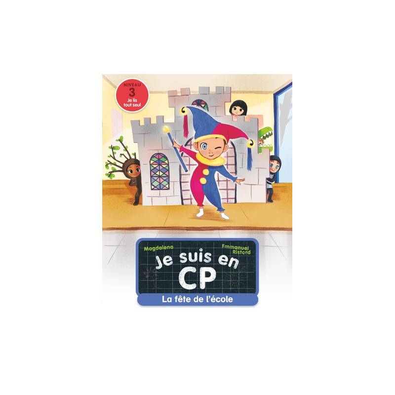 Je suis en CP Tome 6