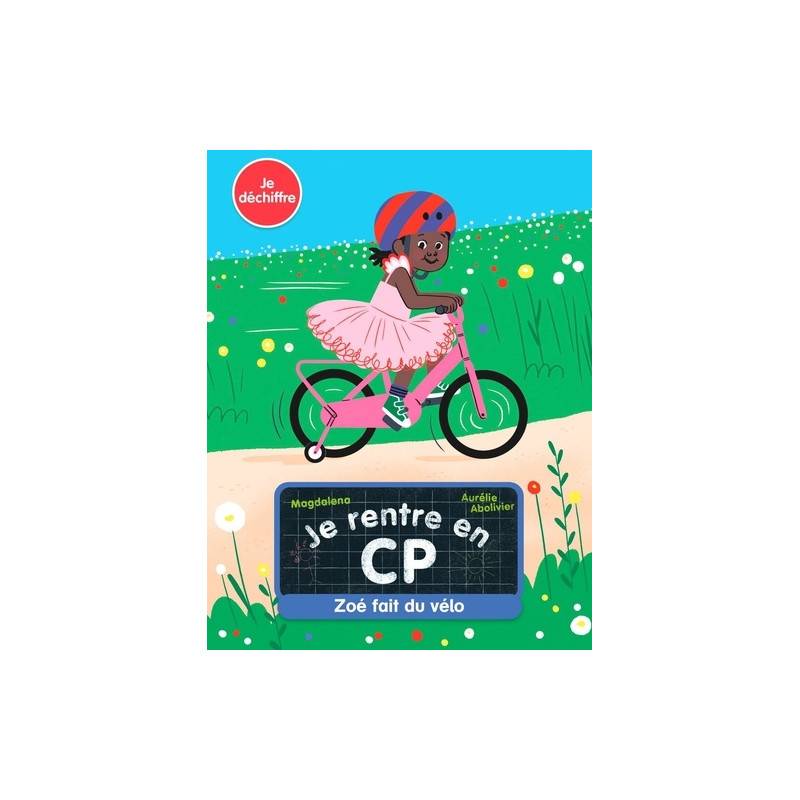 Je rentre en CP Tome 5