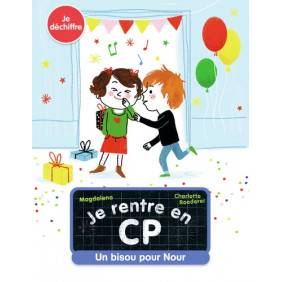 Je rentre en CP Tome 3