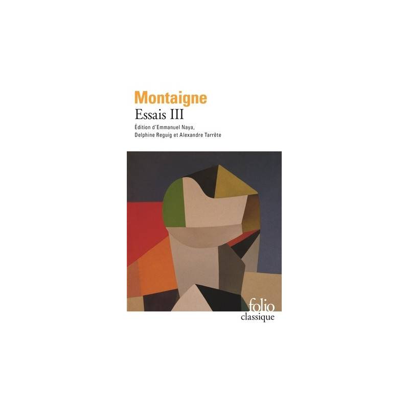 Essais - Tome 3