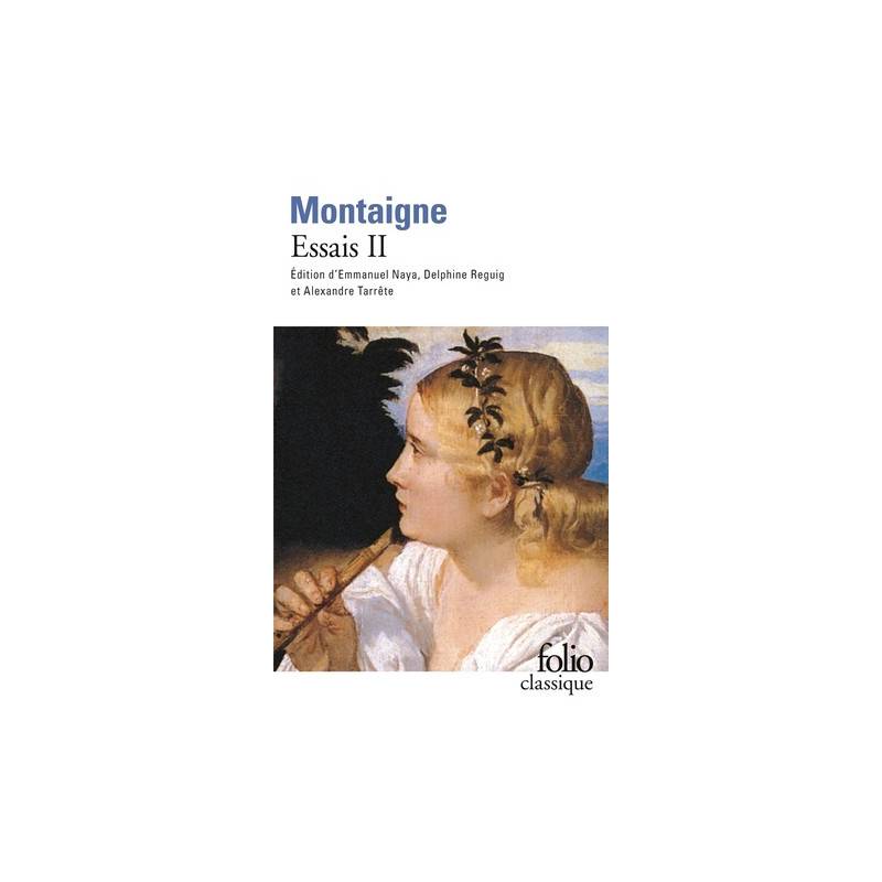 Essais - Tome 2