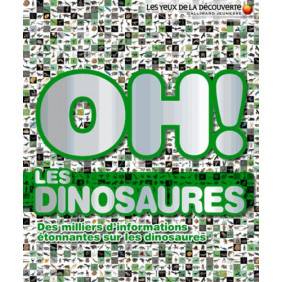 Oh ! les dinosaures