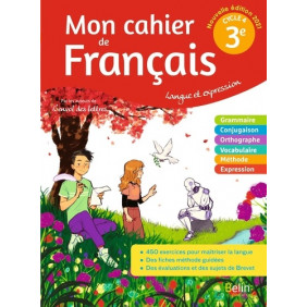 Francais 3e Langue et expression Mon cahier de français
