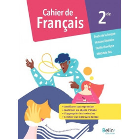 Français 2de - Cahier de l'élève