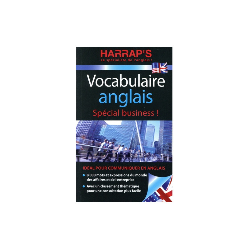 Vocabulaire anglais - Spécial business !