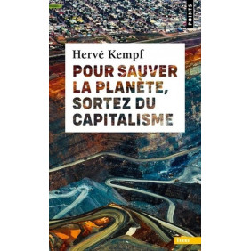Pour sauver la planète, sortez du capitalisme