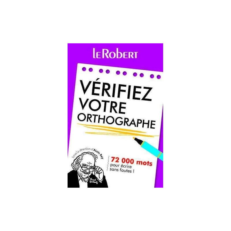 Vérifiez votre orthographe