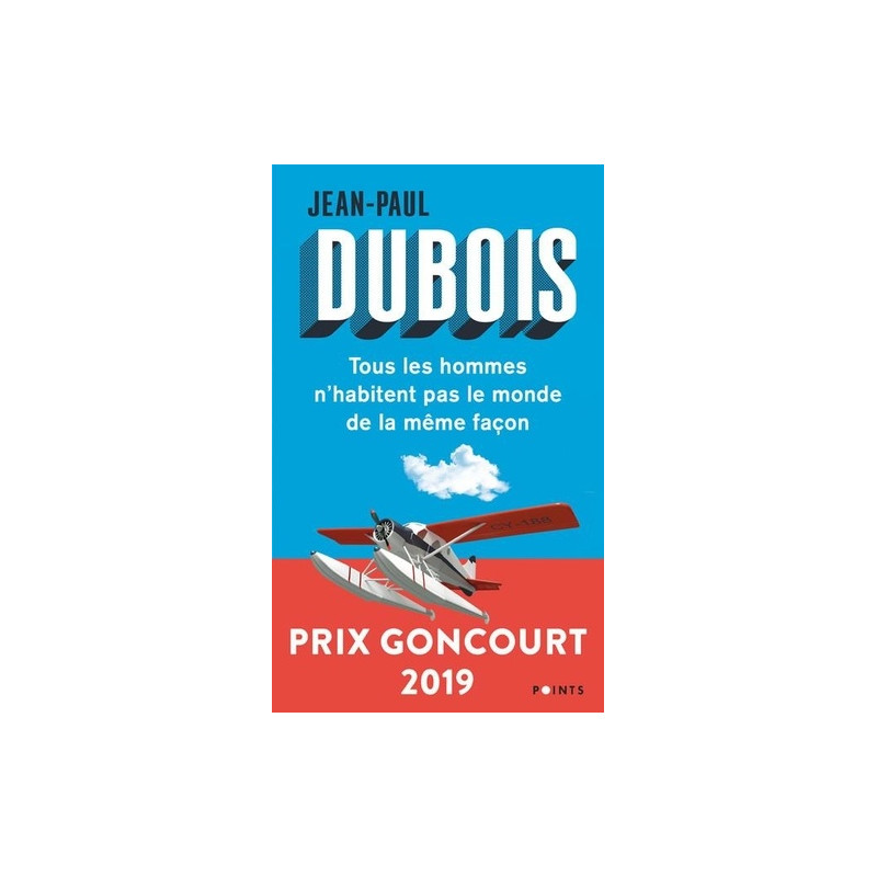 Tous les hommes n'habitent pas le monde de la même façon