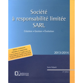 Société à responsabilité limitée SARL - Création, gestion, évolution
