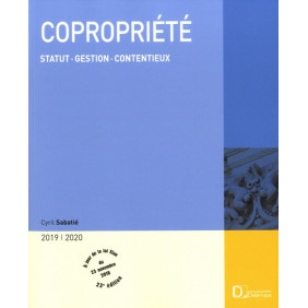 Copropriété - Statut, gestion, contentieux