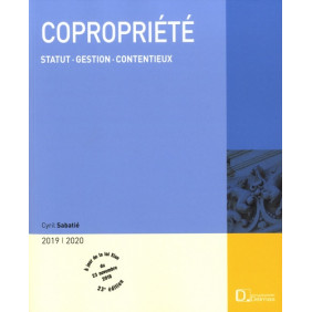 Copropriété - Statut, gestion, contentieux