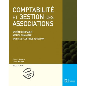 Comptabilité et gestion des associations - Système comptable, Gestion financière, Analyse et contrôle de gestion