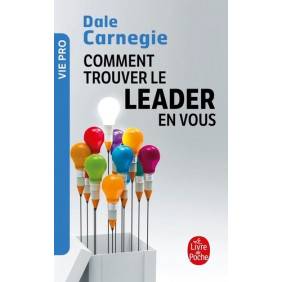 Comment trouver le leader en vous