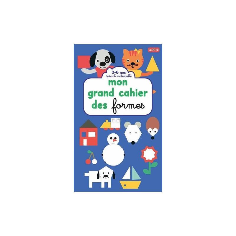 Mon grand cahier des formes