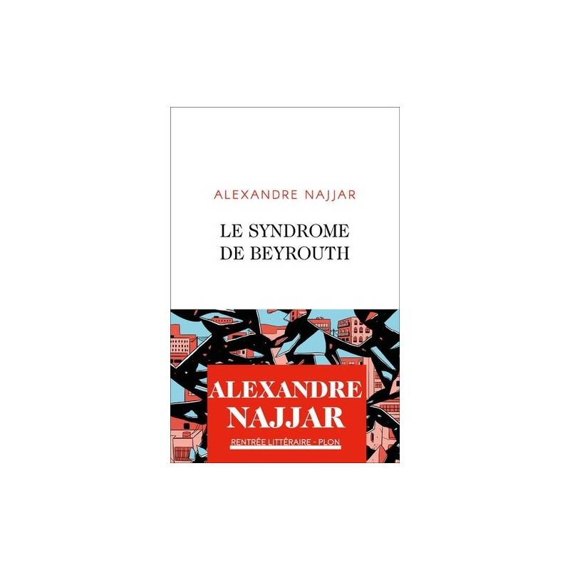 Le syndrome de Beyrouth