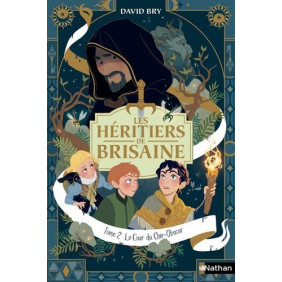 Les Héritiers de Brisaine Tome 2