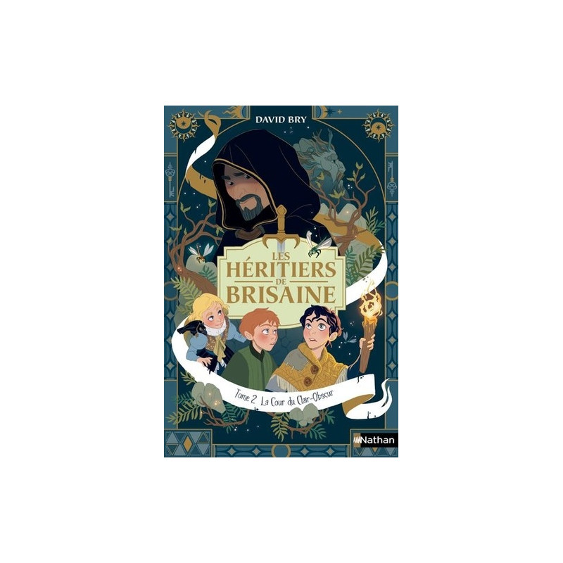 Les Héritiers de Brisaine Tome 2